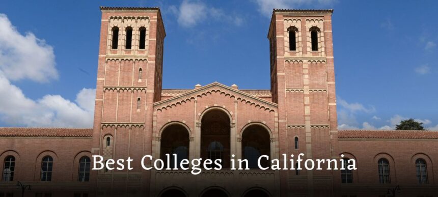 Top 10 Colleges In California - The Explained Post